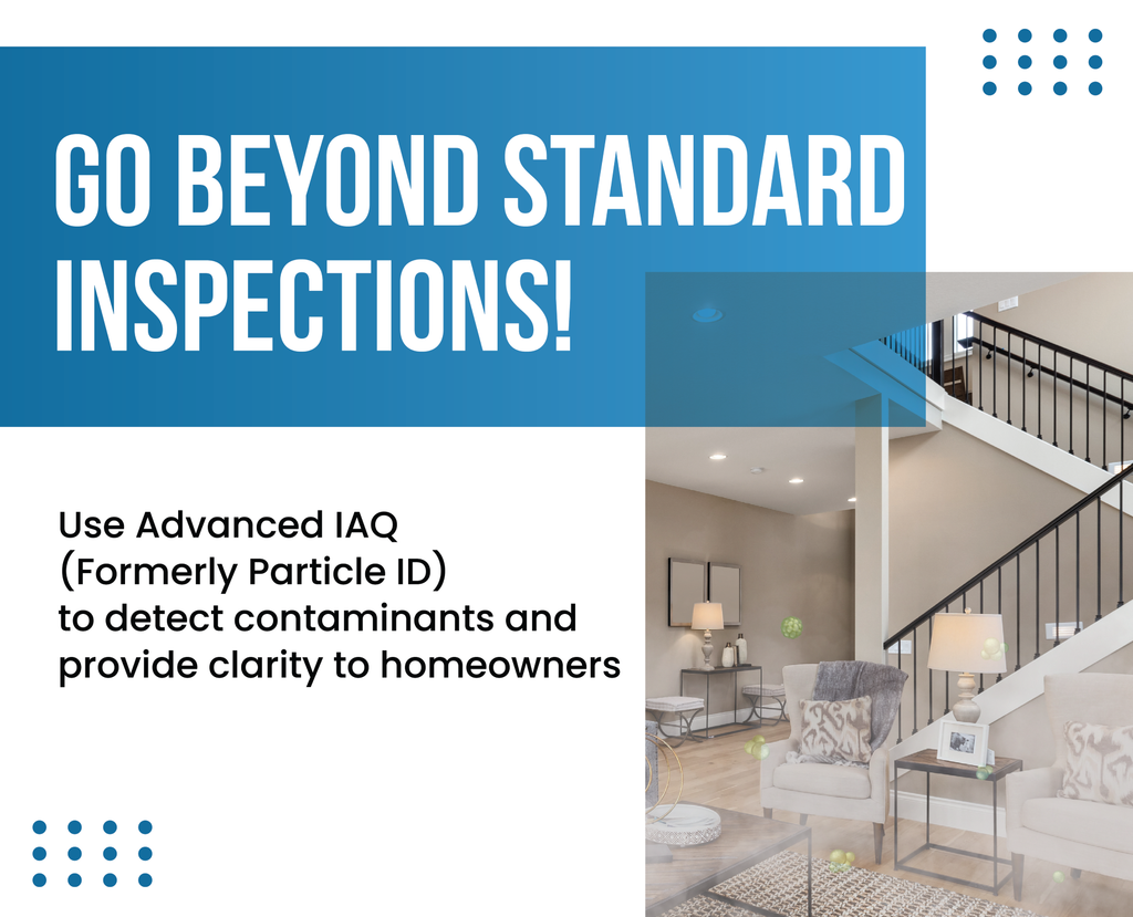 Advanced IAQ (Indoor Air Quality) Testing